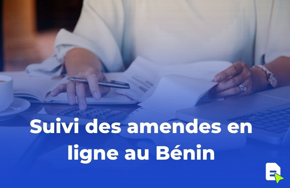 Suivi des amendes en ligne au Bénin